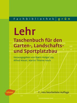 cover image of Lehr- Taschenbuch für den Garten-, Landschafts- und Sportplatzbau